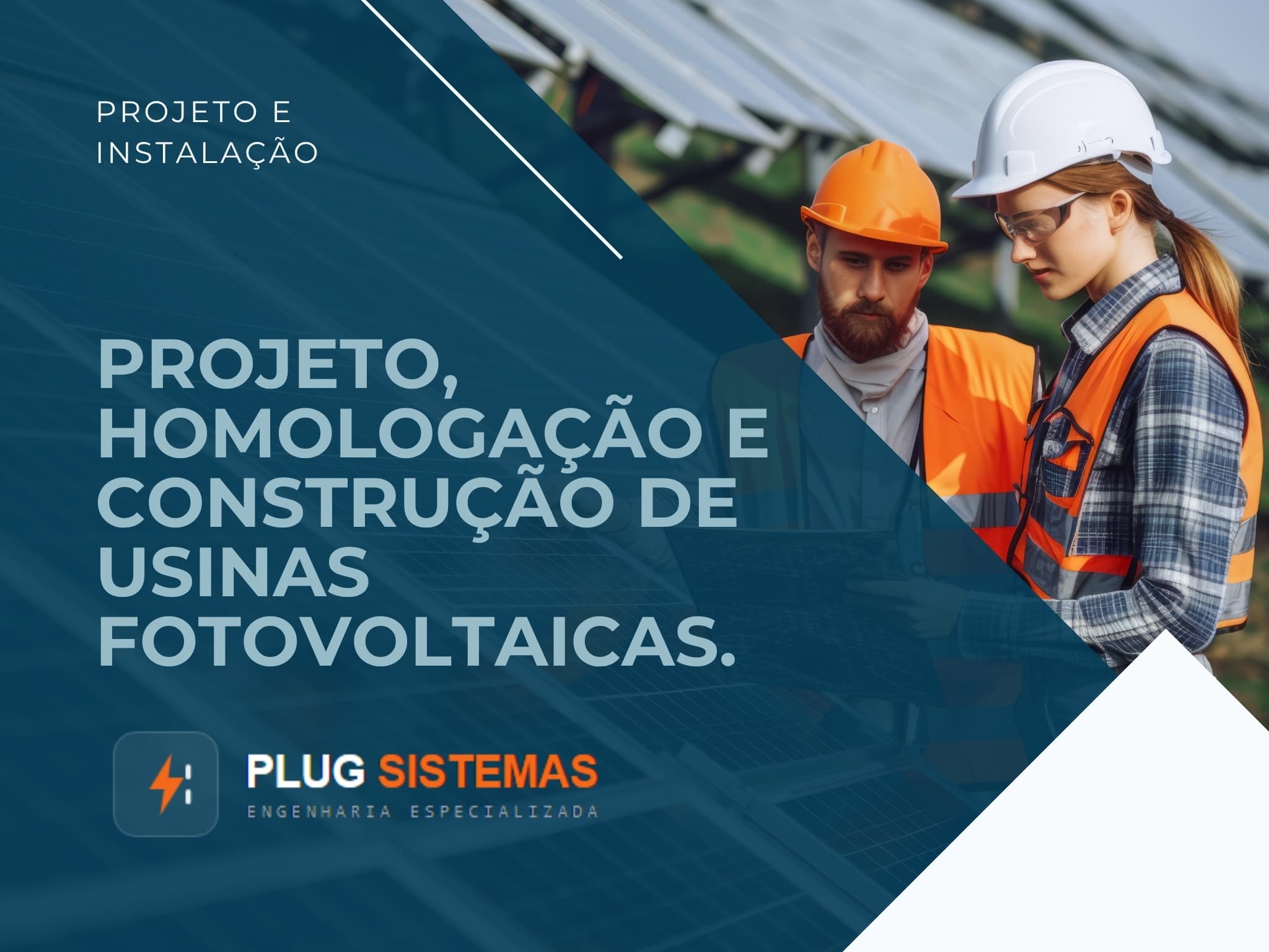 Projeto e Instalação de Usinas de Investimento
