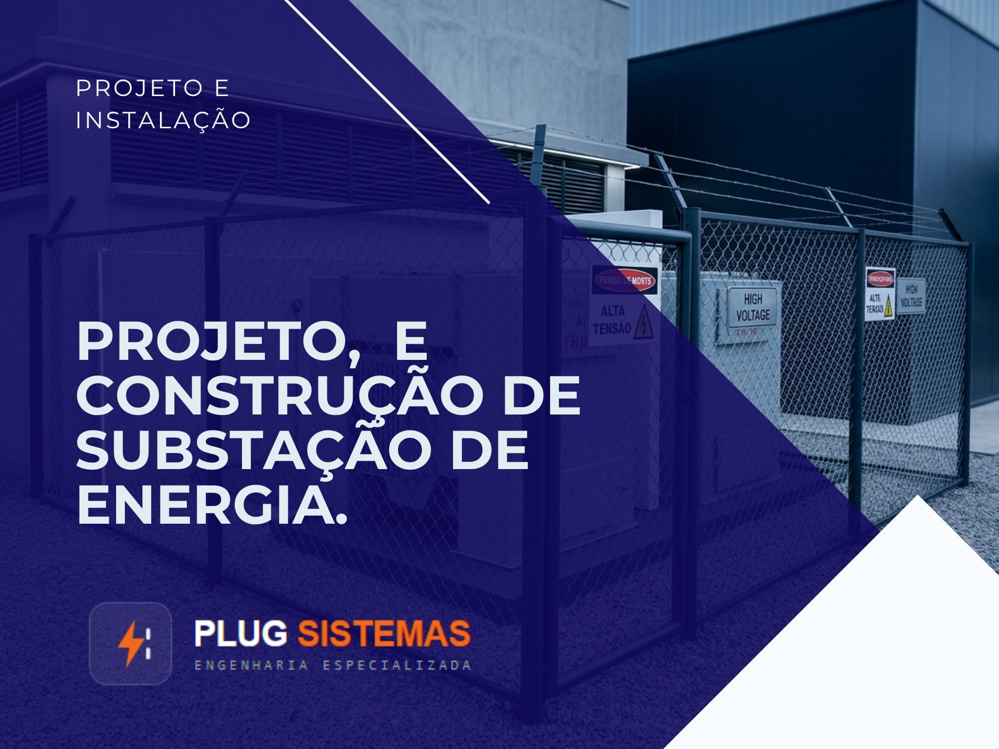 Projeto e Construção de Subestações de Energia
